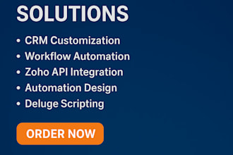 develop and integrate custom zoho CRM solutions