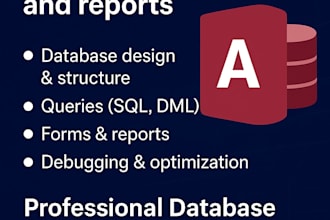build ms access database, forms, reports, queries, and tables