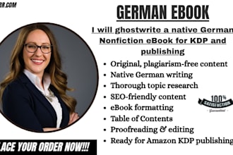 be your native german ebook ghostwriter, fiction or nonfiction ebook, amazon KDP