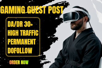 publish high da gaming guest post on gaming blog with dofollow backlinks