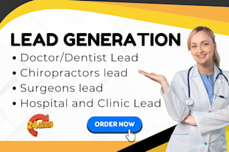 compile doctor, dentist lead and chiropractors lead for emailing and cold call