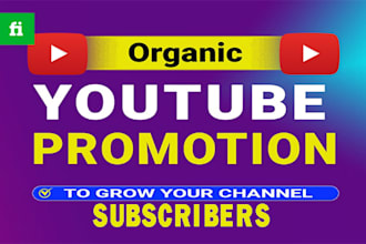 do organic youtube video promotion with views