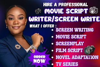 write screenplay movie script feature film script writing tv script synopsis