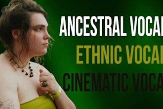 record cinematic folk female vocals for soundtrack or game
