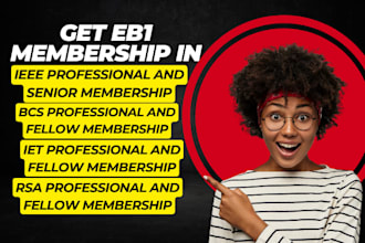 secure fellow membership for eb1 criteria in ieee, iet, bcs, rsa