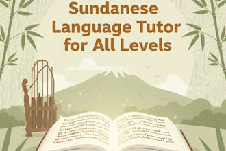 be sundanese language tutor for all levels