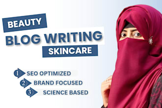 write beauty and skincare blogs with scientific analysis