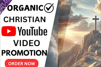 do organic christian youtube promotion