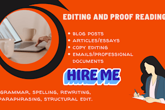 do proofreading and editing of the content
