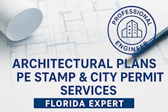 architectural plans pe stamp and city permit services florida expert