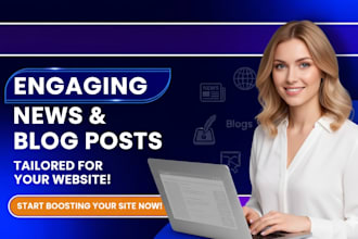 write a news article or blog post for your website