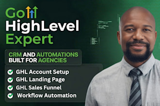 ghl setup gohighlevel workflow automation, ghl website, ghl crm expert