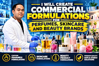 create commercial formulations for perfumes, skincare and beauty brands