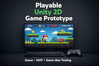 develop a unity 2d game, playable prototype for PC and webgl