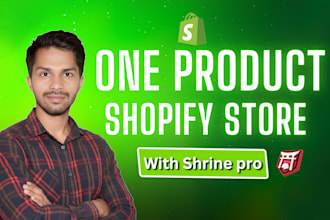 build a one product shopify store with shrine theme pro