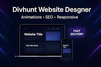design responsive website on divhunt with animations divhunt landing page