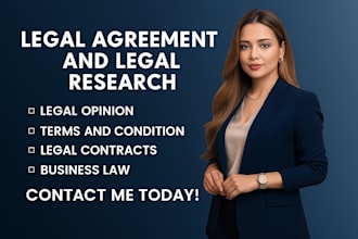 draft terms and condition, contract, legal opinion, legal agreement and research
