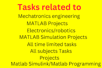 assist mechatronics engineering, projects, matlab simulink, matlab programming