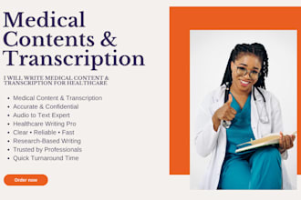 write medical content and transcription for healthcare