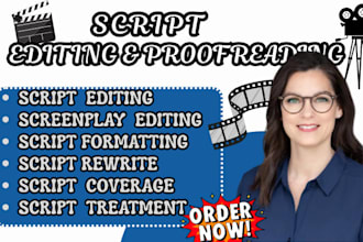 professionally edit , proofread, feature film script and script formatting
