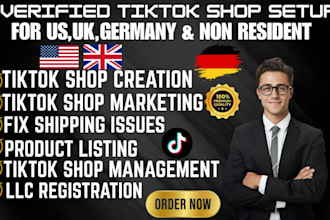 create USA, UK tik tok, create USA tik tok shop and setup USA tiktok shop
