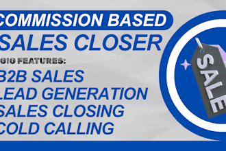 commission based sales b2b sales closer high ticket sales
