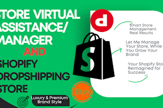 be your shopify virtual assistant and promote your shopify, etsy and depop store