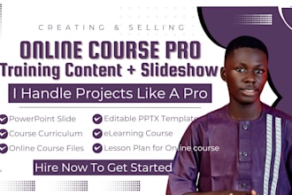 prepare online course content, course curriculum training content, ppt slideshow