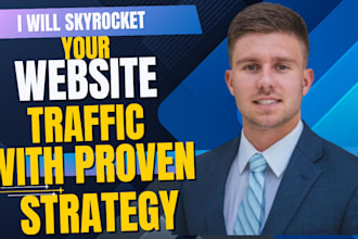 skyrocket your website traffic with proven SEO strategies