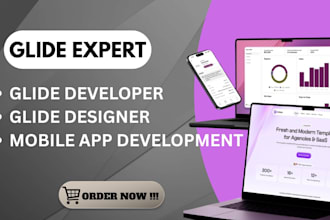 be your glide expert, glide developer, glide designer, mobile app developer