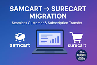 migrate your samcart website to surecart with full subscription import