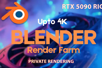 provide rtx 5090 render farm for blender projects up to 4k