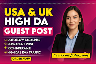 publish USA, UK guest post with high da guest post, USA guest post, UK backlink