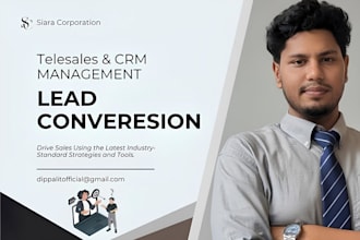 convert leads with telesales and personalized CRM outreach