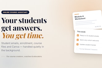 be your online course assistant for student emails and course admin