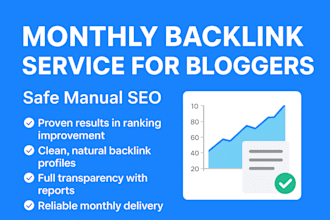 provide a monthly backlink service for bloggers