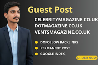 do post on celebritymagazine, dotmagazine, ventsmagazine