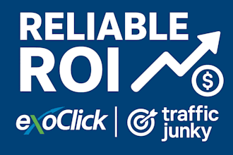 optimize exoclick and traffic junky ads for better ROI