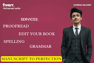 professionally proofread and edit your book  to perfection