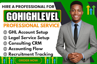 setup gohighlevel legal service consulting recruitment accounting tax service va