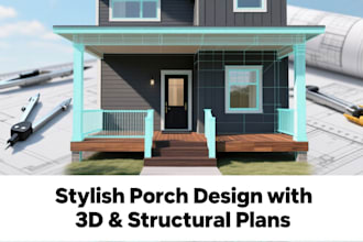 design stylish porch with 3d and detailed structural plans