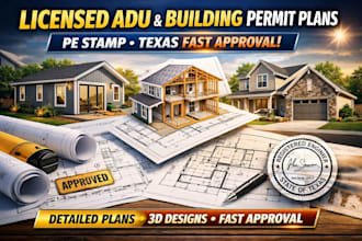 licensed adu and building permit plans with pe stamp texas fast approval