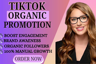 do organic tiktok promotion, grow tiktok organically tik tok promotion