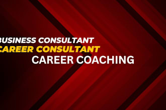 be your consultant for career confidence and career coach