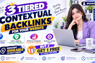 build 3 tier contextual backlinks for SEO ranking