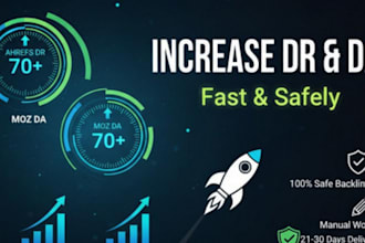 increase dr and increase da of your website fast and safely