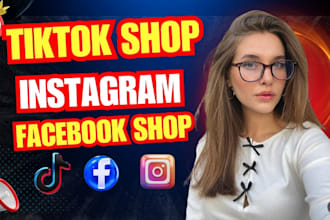 setup tiktok shop tiktok ads marketing facebook ads instagram shop promotion