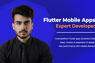 do flutter android app and ios app development as an expert flutter developer