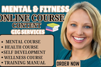 write mental health fitness and wellness course content for elearning