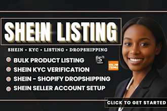 list shein product, fix shein kyc issues and set up your shein seller center